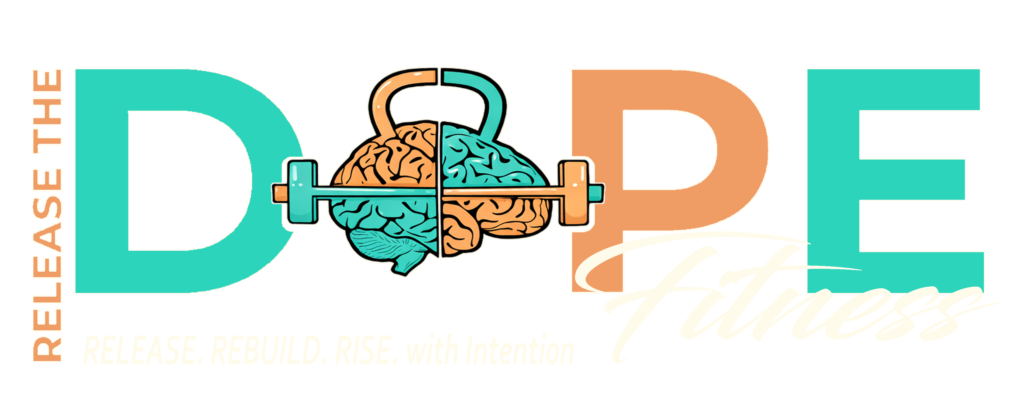 Release The DOPE Fitness